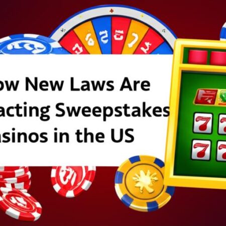 How New Laws Impact Sweepstakes Casino Games in the US