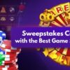 Top 5 Sweepstakes Casinos with the Best Game Selection